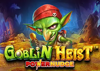 ufa222 Goblin Heist Powernudge ทดลองเล่นฟรี